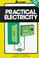 Cover of: Practical electricity