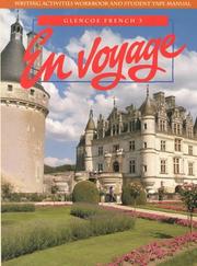 Cover of: En Voyage: Glencoe French 3 : Writing Activities Workbook and Student Tape Manual