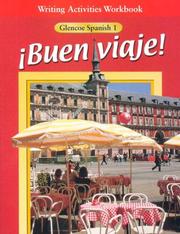 Cover of: ¡Buen viaje!: Level 1, Writing Activities Workbook