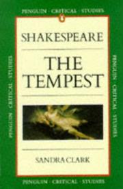 Cover of: William Shakespeare, The tempest by Sandra Clark