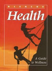 Cover of: Glencoe Health by Mary H. Bronson, Mary Bronson Merki, Don Merki, Eddye Eubanks, Glencoe Health, Mary Bronson Merki, Don Merki, Eddye Eubanks