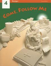 Cover of: Come Follow Me 4 (Come Follow Me) by Gerard P. Weber