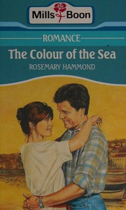 Cover of: The Colour of the Sea by Rosemary Hammond