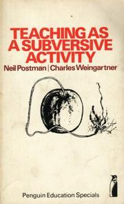 Cover of: Teaching as a Subversive Activity (Penguin Education) by 