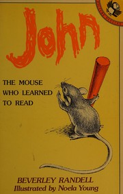 Cover of: John the Mouse Who Learned to Read