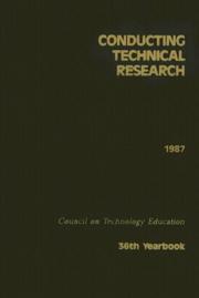 Cover of: Conducting Technical Research (Council on Technology Education Yearbook) by 