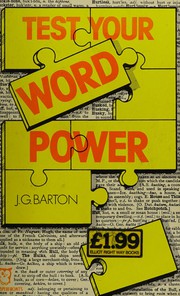 Cover of: Test Your Word Power by John G. Barton