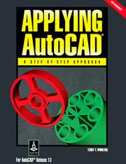 Cover of: Applying Autocad, Windows Version by Terry T. Wohlers
