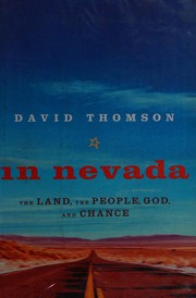 Cover of: In Nevada: the land, the people, God, and chance