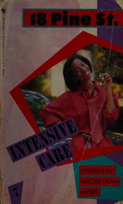 Cover of: INTENSIVE CARE (18 Pine St)