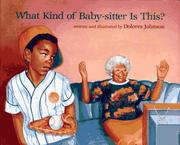 Cover of: What kind of baby-sitter is this? by Dolores Johnson