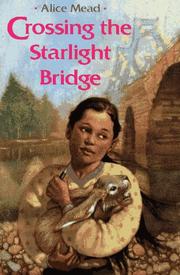 Cover of: Crossing the Starlight Bridge
