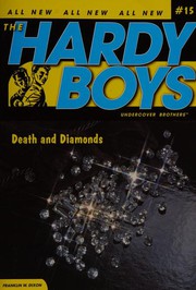 Cover of: Death and Diamonds (Hardy Boys, Undercover Brothers)