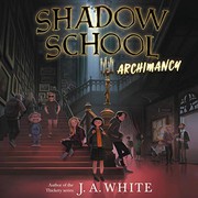 Cover of: Shadow School: Archimancy