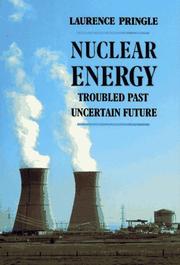 Cover of: Nuclear energy: troubled past, uncertain future