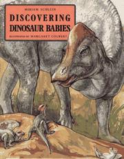 Cover of: Discovering dinosaur babies | Miriam Schlein