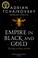 Cover of: Empire in Black and Gold