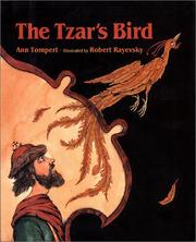 Cover of: The Tzar's bird by Ann Tompert