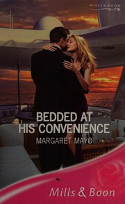 Cover of: Bedded at His Convenience by Margaret Mayo