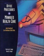 Cover of: Office Procedures in Managed Health Care with Data Disk for MediSoft for Windows by Patricia M. Boyd, Brent D Boyd