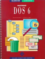 Mastering DOS 6 by Herbert Schildt