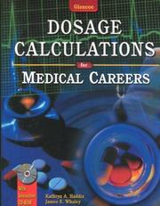 Cover of: Glencoe dosage calculations for medical careers