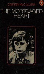Cover of: The mortgaged heart