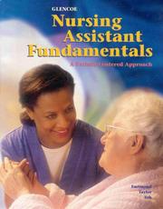 Cover of: Glencoe Nursing Assistant Fundamentals: A Patient Centered Approach