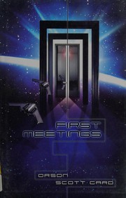 Cover of: First Meetings by Orson Scott Card