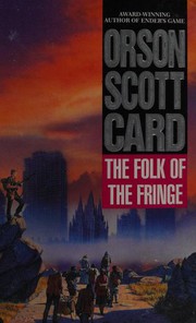 Cover of: The folk of the fringe. by Orson Scott Card