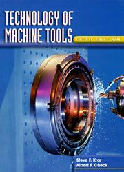 Cover of: Technology of machine tools by Stephen F. Krar