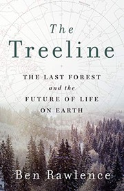 Cover of: The Treeline by Ben Rawlence