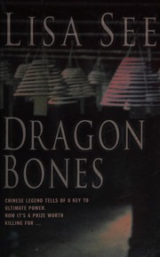 Cover of: Dragon bones: a novel