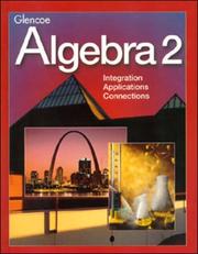 Cover of: Algebra 2, Student Edition by McGraw-Hill, McGraw-Hill