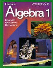 Cover of: Algebra 1 by William Collins, Alan G. Foster, Leslie J. Winters, William L. Swart, Gilbert J. Cuevas, James N. Rath, Moore-Harris, Berchie Gordon