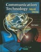 Cover of: Communication Technology: Today and Tomorrow, Student Text