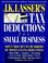 Cover of: J.K. Lasser's tax deductions for small business
