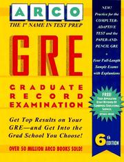 Cover of: Gre: Graduate Record Examination : General Test (Arco Master the GRE CAT)