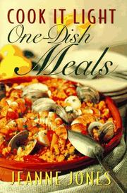 Cover of: Cook it light one-dish meals by Jones, Jeanne.