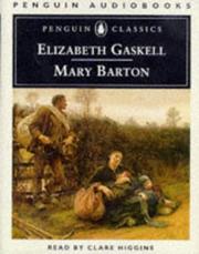 Cover of: Mary Barton by Elizabeth Cleghorn Gaskell, Claire Higgins