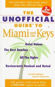 Cover of: The Unofficial Guide to Miami and the Keys by Bob Sehlinger, Joe Surkiewicz