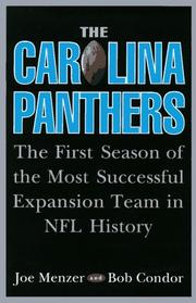 Cover of: The Carolina Panthers: the first season of the most successful expansion team in NFL history