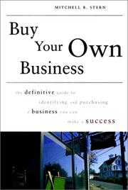 Cover of: Buy your own business by Mitchell B. Stern