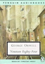 Cover of: 1984 by George Orwell, Timothy West