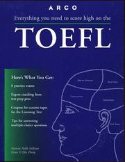 Everything you need to score high on the TOEFL by Patricia Noble Sullivan, Sullivanm Patricia Noble, Grace Yi Qui Zhong, Grace Yi Qiu Zhong, Gail Abel Brenner