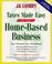 Cover of: J.K. Lasser's taxes made easy for your home-based business