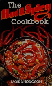 Cover of: The hot and spicy cookbook
