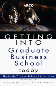 Cover of: Getting into graduate business school today