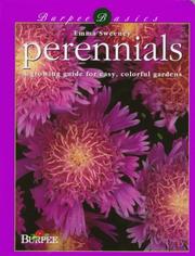 Cover of: Perennials: a growing guide for easy, colorful gardens