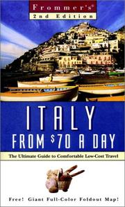 Cover of: Frommer's Italy from $70 a Day: The Ultimate Guide to Comfortable Low-Cost Travel (Serial)